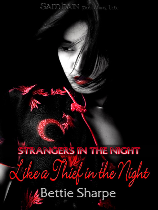 Title details for Like a Thief in the Night by Bettie Sharpe - Available